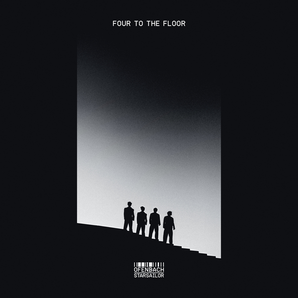 OFENBACH X STARSAILOR - Four To The Floor